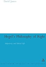 Hegel’s Philosophy of Right: Subjectivity and Ethical Life