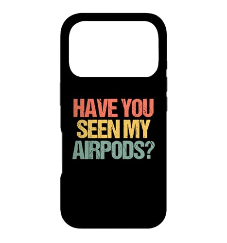 Have You Seen My Airpods? - �ʔ������Ƃ킴����ȃm�x���e�B�B �X�}�z�P�[�X iPhone 17 Pro �p
