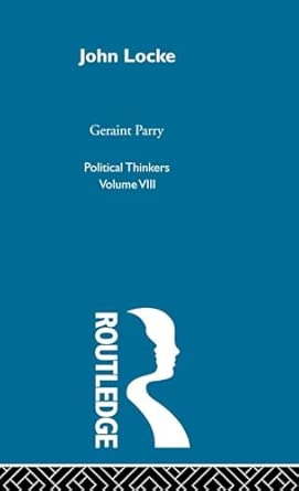 John Locke: 08 (Political Thinkers (Routledge)) book cover