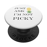 Photo Gallery inappropriate funny joke quote just ask i m not picky popsockets popgrip adesivo Photo Gallery inappropriate funny joke quote just ask i m not picky popsockets popgrip adesivo
