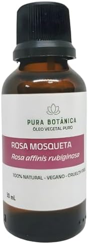 Óleo Vegetal de Rosa Mosqueta 30ml – 100% Puro Pura Botânica para...