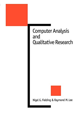 Computer Analysis and Qualitative Research (New Technologies for Social Research series)