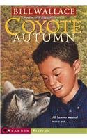Coyote Autumn 0756912911 Book Cover