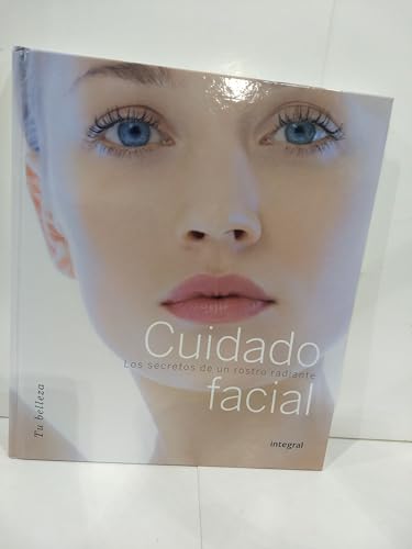 Cuidado facial [Spanish] 8479015039 Book Cover