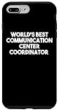 World's Best Communication Center Coordinator