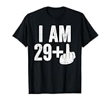 I Am 29 Plus 1 Middle Finger Shirts
