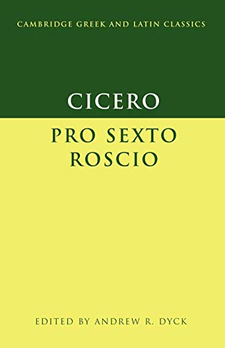 Cicero: Pro Sexto Roscio
