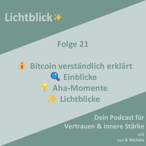 💰 Bitcoin verständlich erklärt – 🔍 Einblicke, 💡 Aha-Momente & ✨ Lichtblicke cover art