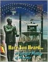 Have You Heard... 096583610X Book Cover