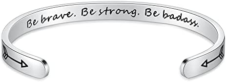 Be Brave Be Strong Be Badass Bracelets Inspirational Mothers Day Graduation Gifts for Her Women Girls Personalized Birthday Christmas Friend Sister Niece Daughter Motivational Jewelry Silver cuff