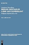 Ammianvs Marcellinvs Res Gestae vol.1 (Bibliotheca scriptorum Graecorum et Romanorum Teubneriana)