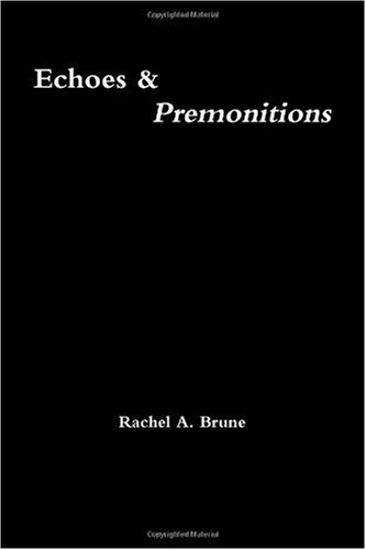 Cover of Echoes & Premonitions