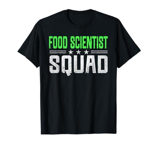 Funny Profession Quote Food Scientist Camiseta