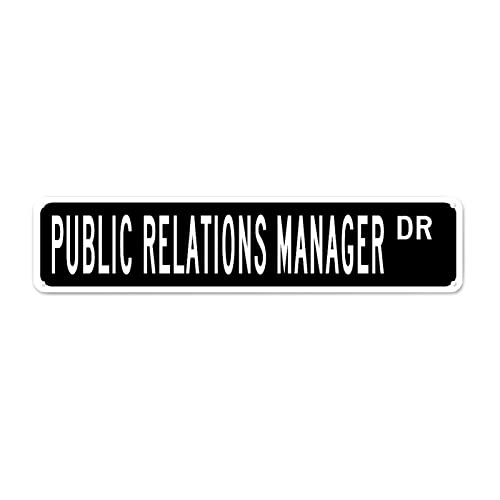 Public Relations Manager Gift Metal Plaque Tin Sign Profession Home Wall Decorative Signs Public Relations Manager Signs Custom Street Sign Quality Metal Sign For Laundry Room Porch Workshop #TOP8