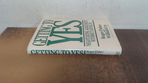 Getting to Yes: Negotiating Agreement Without G... 0395317576 Book Cover