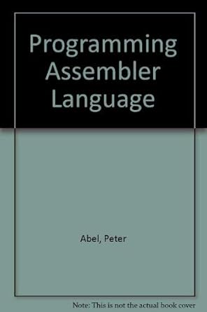 Programming assembler language: Abel, Peter: 9780835956581: Amazon.com ...