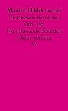 Die Russische Revolution. 1905–1921: (Neue historische Bibliothek) (edition suhrkamp) - Herausgeber: Hans-Ulrich Wehler Manfred Hildermeier 