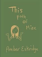 This Path of Mine 0692883223 Book Cover