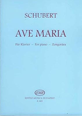 Franz Schubert - Ave Maria, Op. 52/6 Voice and Piano or Organ Latin Text