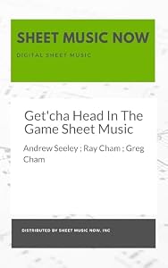 Get'cha Head In The Game Sheet Music (English Edition)
