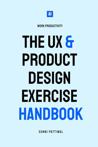 UX & Product Design Exercise Handbook Guide Pratique d'Atelier - 2