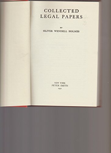 Collected Legal Papers , By Oliver Wendell Holm... B0055KCPPS Book Cover