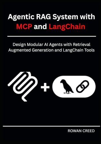 Agentic RAG System with MCP and LangChain: Design Modular AI Agen...