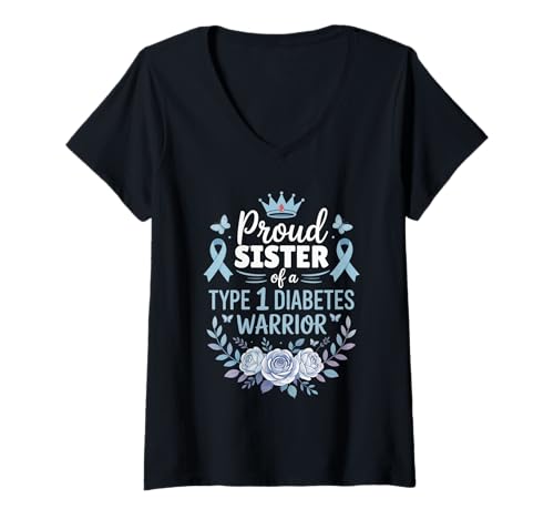 Damen Proud Sister of Type 1 Diabetic Warrior Design Diabetes T-Shirt mit V-Ausschnitt