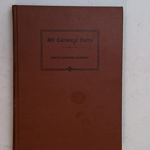 My Catholic Faith. A Manual of Religion B00PX8HMWS Book Cover