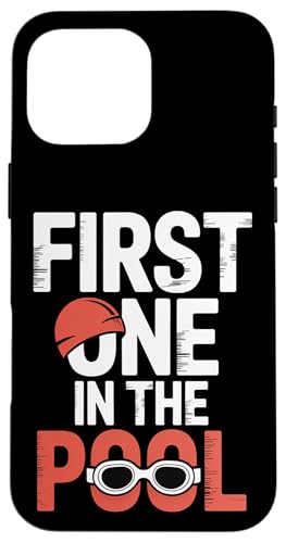 First One In The Pool XC}[̑ |- X}zP[X iPhone 16 Pro Max p