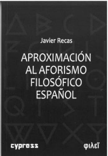 APROXIMACIÓN AL AFORISMO FILOSÓFICO CONTEMPORÁNEO: 3 (φιλεῖ)