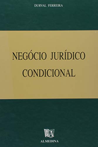 Negócio jurídico condicional: