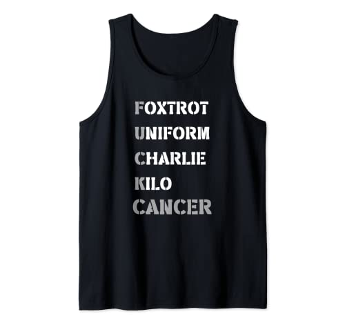 Foxtrot Uniform Charlie Kilo F-ck Cáncer de pulmón - Soporte Camiseta sin Mangas