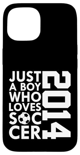 2014 JUST A BOY WHO LOVES Socer FOOTBALL 12th BIRTHDAY�B �X�}�z�P�[�X iPhone 15 �p