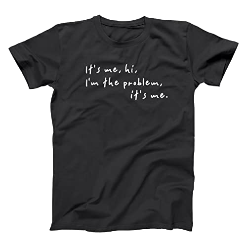 Its Me Hi, Im The Father Its Me - Funny Anti Hero Problem Song Cute top - Unisex T-Shirt