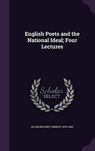 English Poets and the National Ideal; Four Lect... 1342204425 Book Cover
