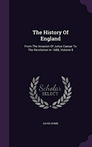The History Of England: From The Invasion Of Ju... 1343383498 Book Cover