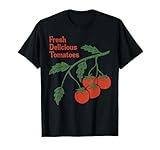 Fresh Delicious Tomatoes Garden Vegetable T-Shirt