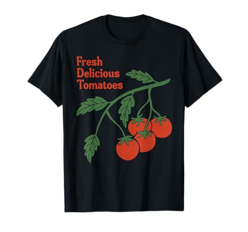 Fresh Delicious Tomatoes Garden Vegetable T-Shirt