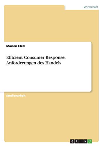 livre Efficient Consumer Response. Anforderungen des Handels