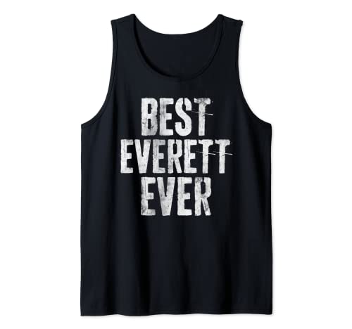 Mejor Everett Ever Camisa Funny Personalizado Nombre Camiseta sin Mangas