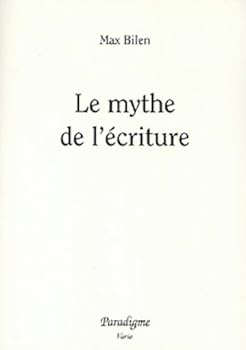 Paperback Le Mythe de l'Ecriture [French] Book