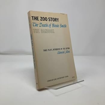 Three Plays: The Zoo Story / The Death of Bessie Smith / The Sandbox