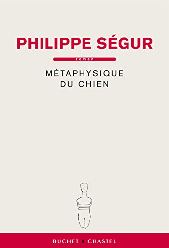 Métaphysique du chien (Littérature Française) Livre PDF Gratuit