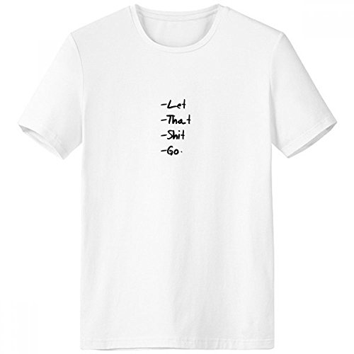 T-shirt blanc Let That Shit Go pour homme en coton blanc à col rond taille XXL