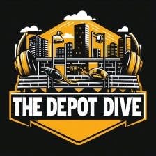 The Depot Dive - Episode 100 - May 7, 2026