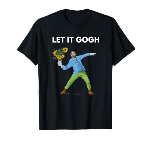 Let It Gogh Cool Van Gogh Fans Famous Artist Tribute T-Shirt