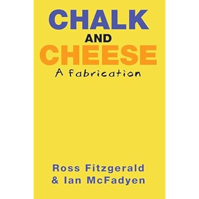 Chalk and Cheese