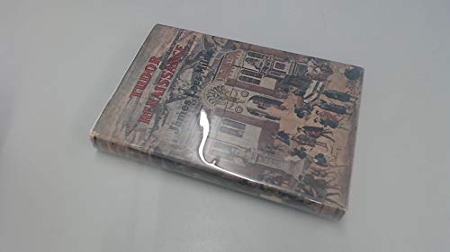 Tudor Renaissance. B0000CHY8S Book Cover