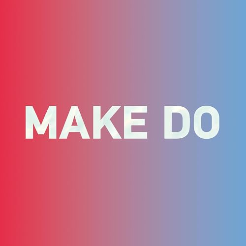 Special: How to say "make do 凑合" in Chinese?